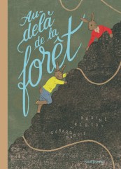 au-delà de la forêt