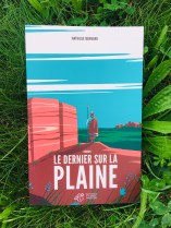 Le dernier sur la plaine