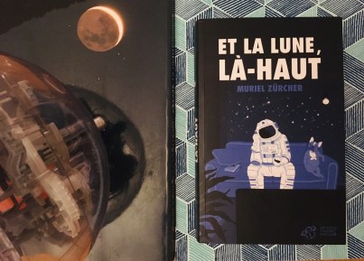 Et la lune, là-haut
